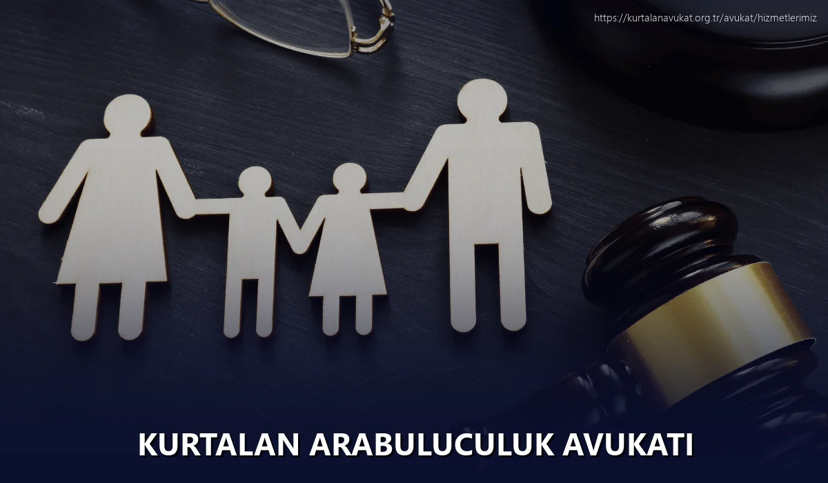 Kurtalan Arabuluculuk Avukatı