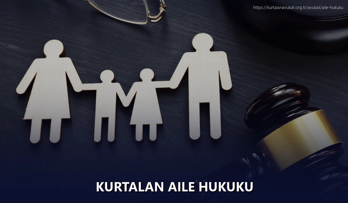 Kurtalan Aile Hukuku