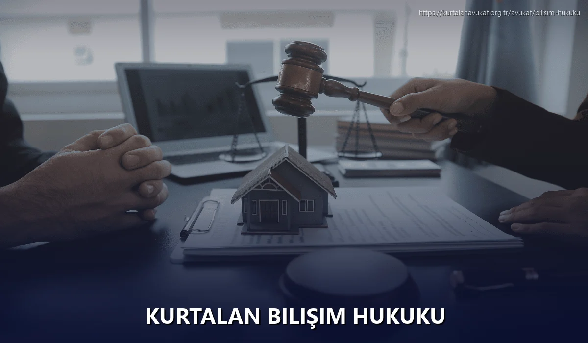 Kurtalan Bilişim Hukuku